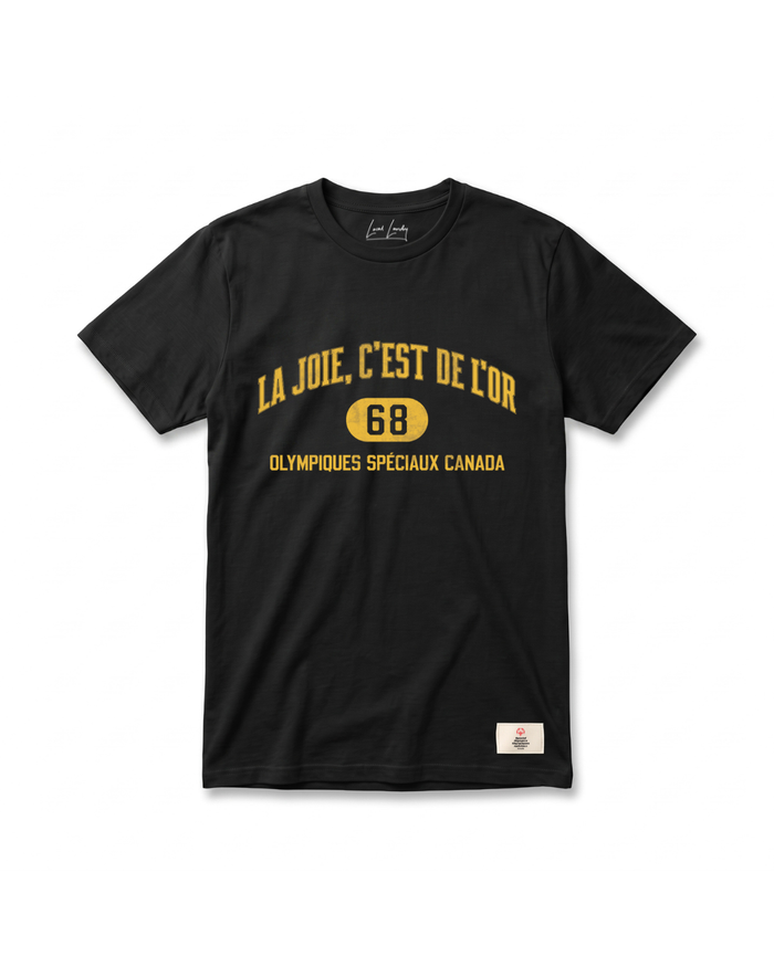 La Joie, C'est de L'Or T-Shirt - Special Olympics Team Canada Presale - Local Laundry